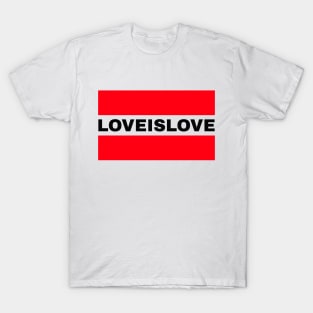 Love Is Love T-Shirt